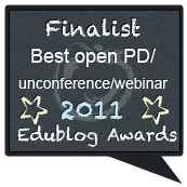 Edublog Award Finalist for Best Open Professional Development or Webinar Series